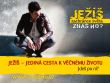 9. Ježíš - jediná cesta k věčnému životu